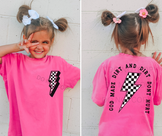 God Made Dirt And Dirt Don’t Hurt