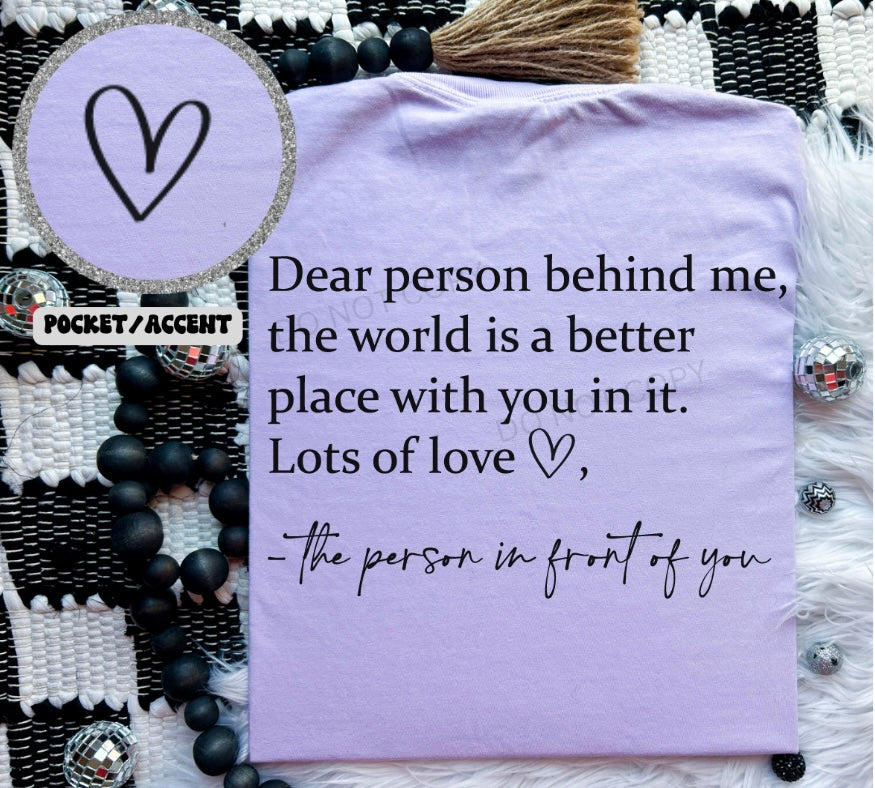 Dear person behind me (wholesale)