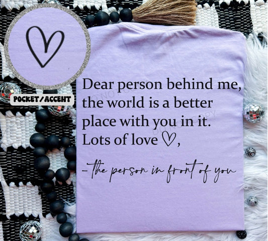 Dear person behind me (wholesale)