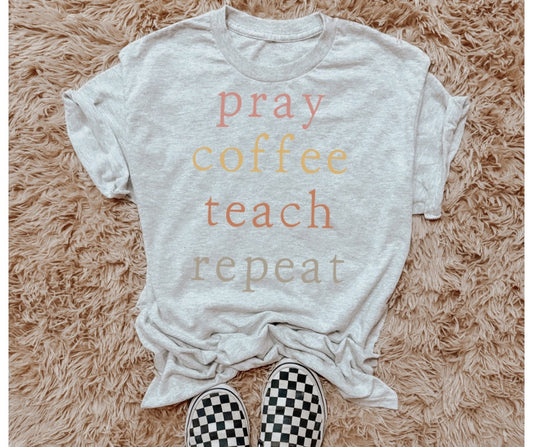 Pray Coffee Teach Repeat (wholesale)