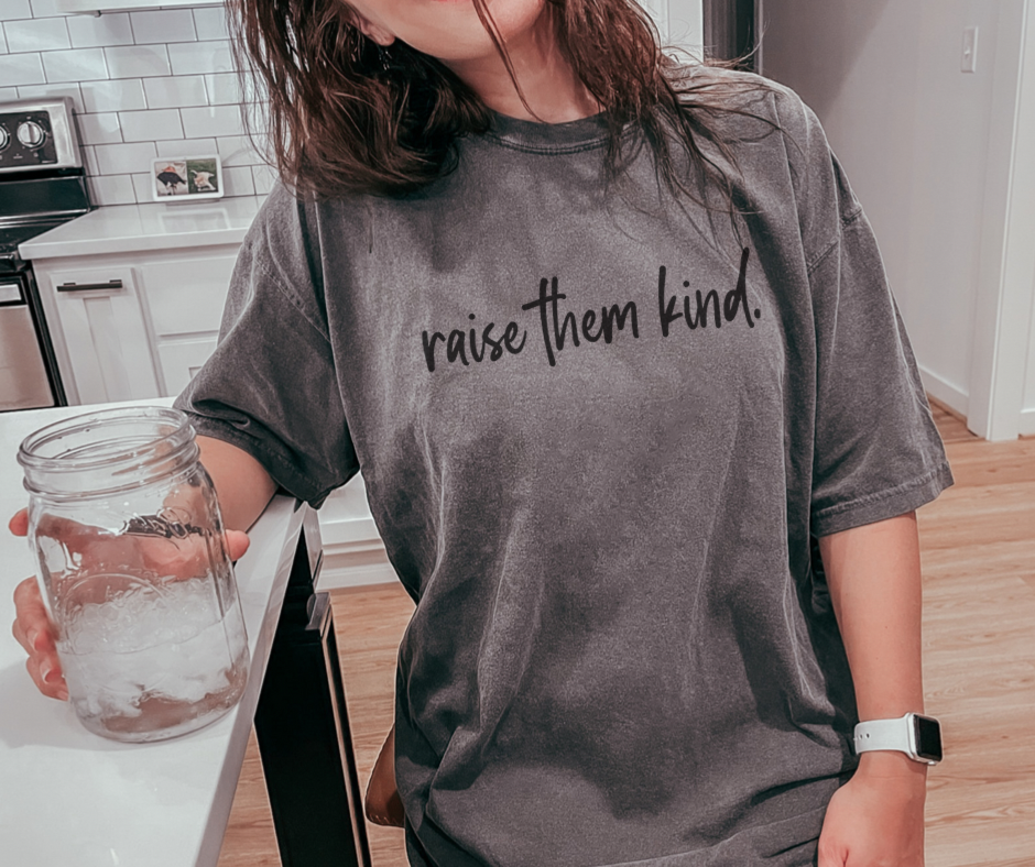 Raise Them Kind tee (wholesale)