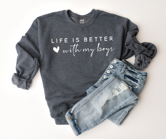 life is better with my boys (wholesale)