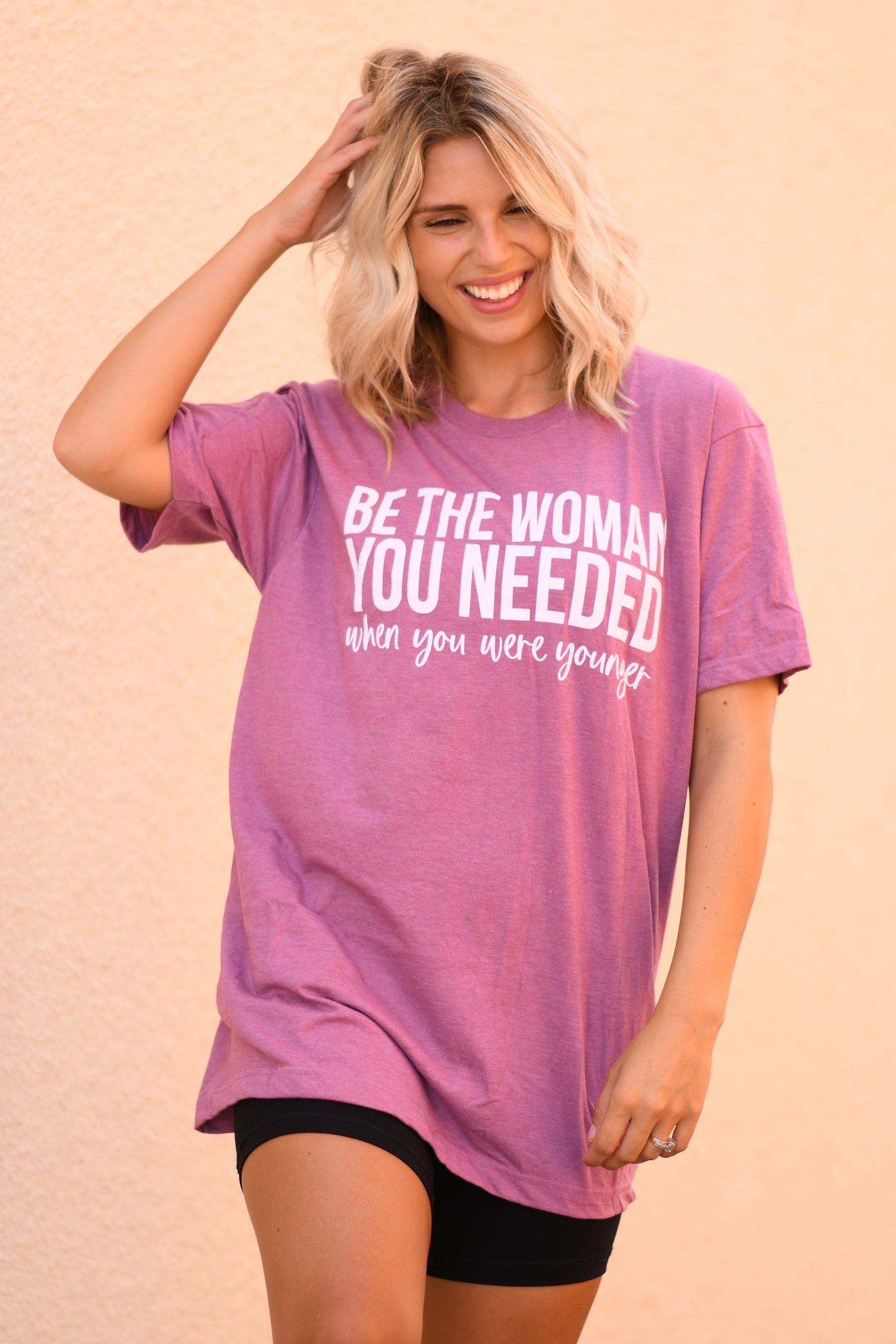 RTS Be The Woman You Needed When You We’re Younger Tee